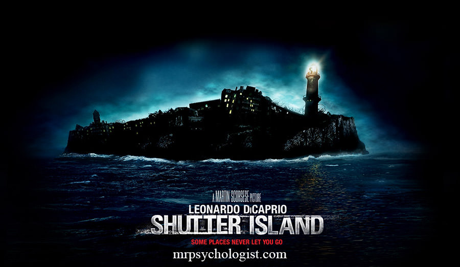 نقد روان‌شناسی فیلم جزیره شاتر Shutter Island